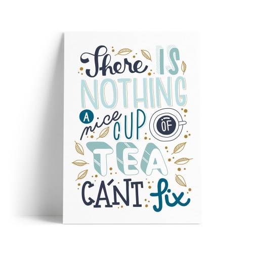 Poster cu motive A Nice Cup of Tea Printintin - format A4